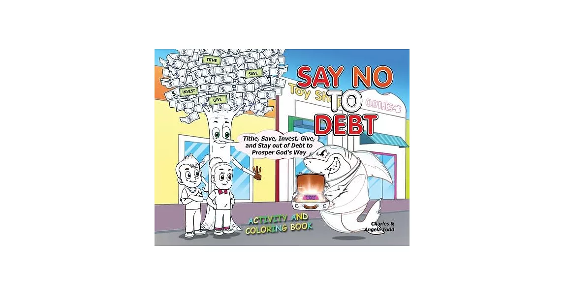 Say No To Debt: Activity and Coloring Book | 拾書所