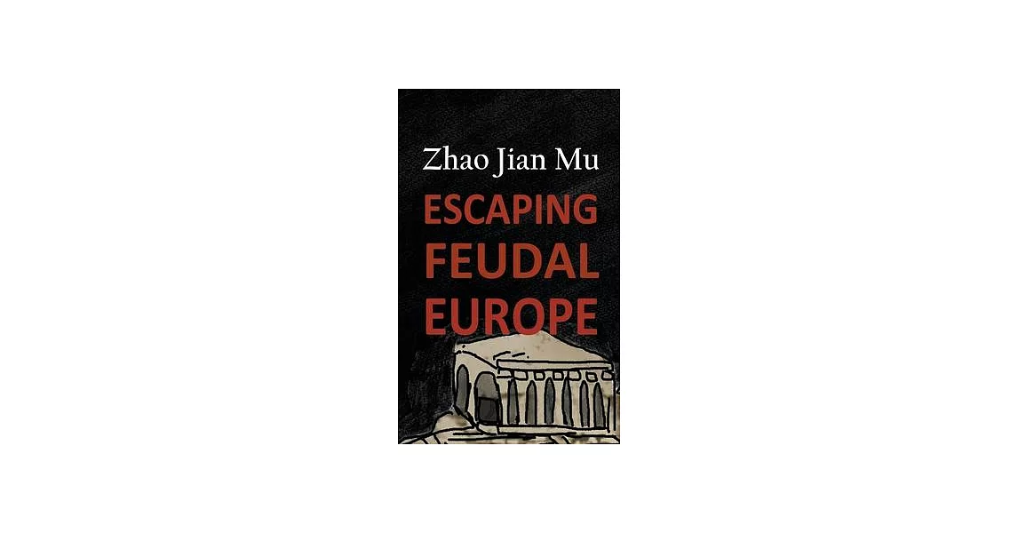 Escaping Feudal Europe | 拾書所