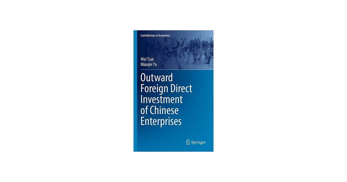 Outward Foreign Direct Investment of Chinese Enterprises | 拾書所