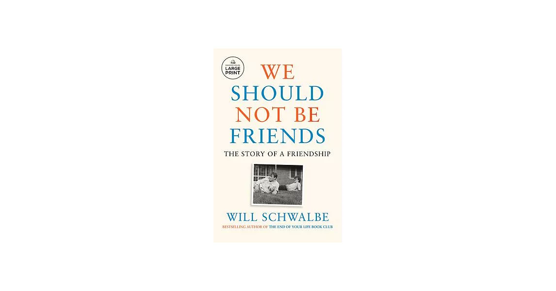 We Should Not Be Friends: The Story of a Friendship | 拾書所