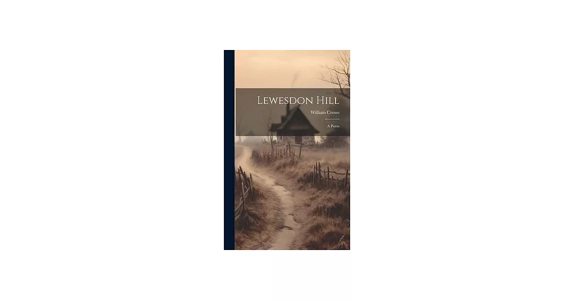 Lewesdon Hill: A Poem | 拾書所