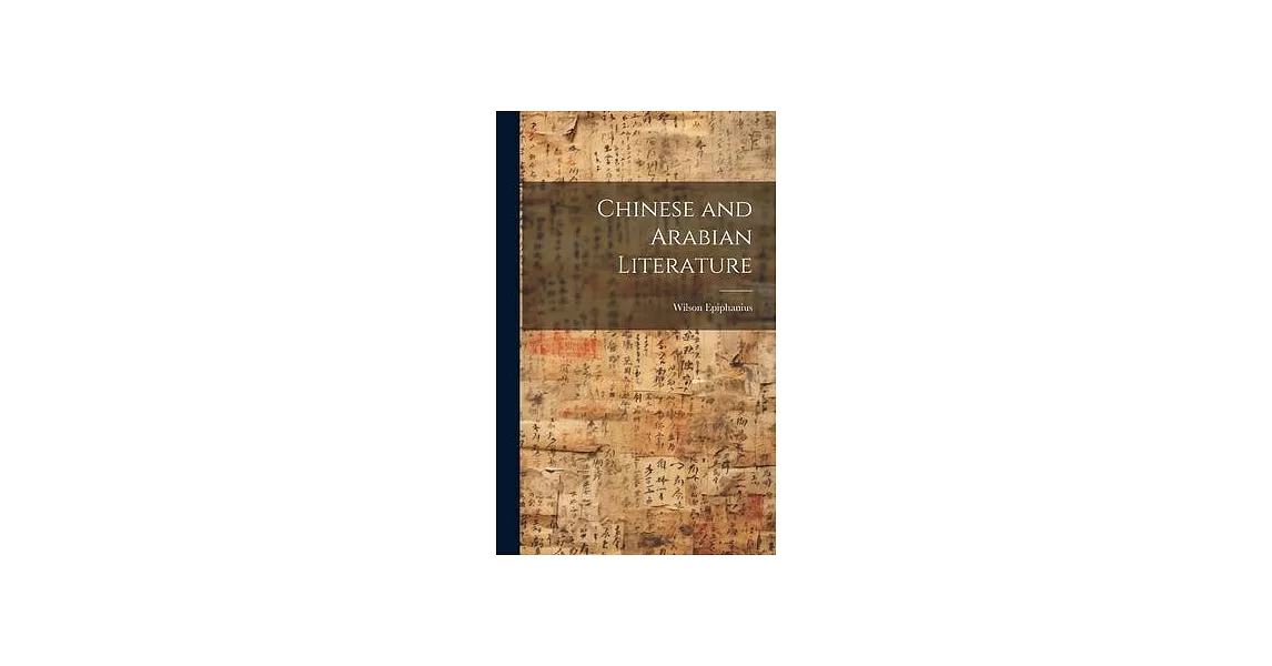 Chinese and Arabian Literature | 拾書所