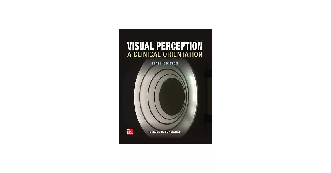 Visual Perception: A Clinical Orientation, Fifth Edition | 拾書所