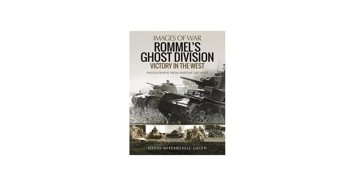 Rommel’s Ghost Division: Victory in the West | 拾書所