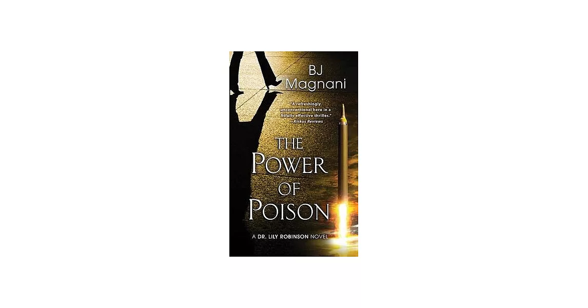 The Power of Poison: A Dr. Lily Robinson Novel | 拾書所