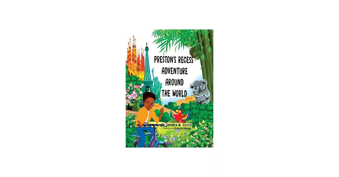 Preston’s Recess Adventure Around the World | 拾書所