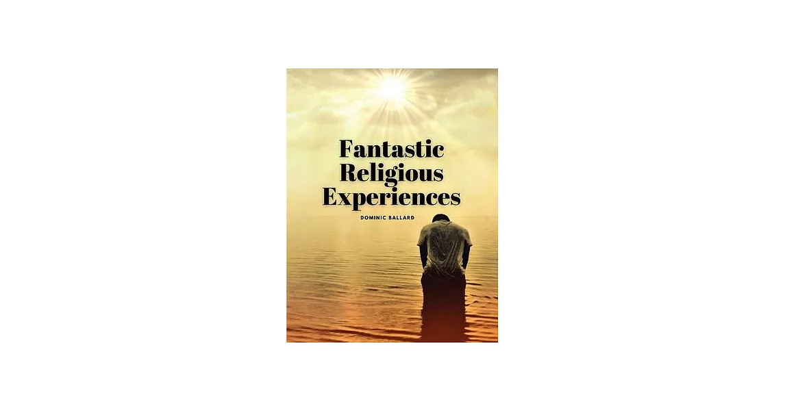 Fantastic Religious Experiences | 拾書所