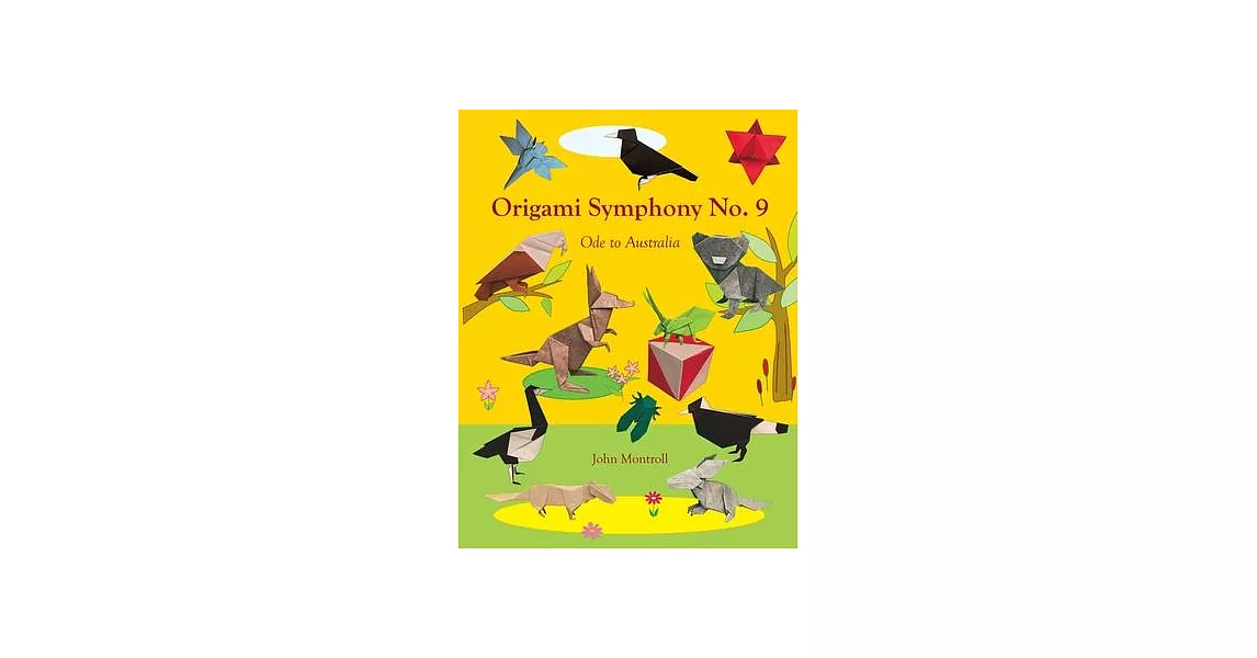 Origami Symphony No. 9: Ode to Australia | 拾書所