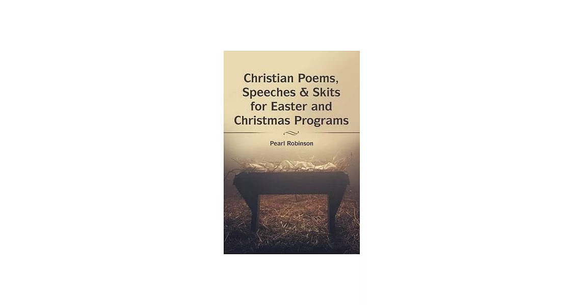 Christian Poems, Speeches & Skits for Easter and Christmas Programs | 拾書所