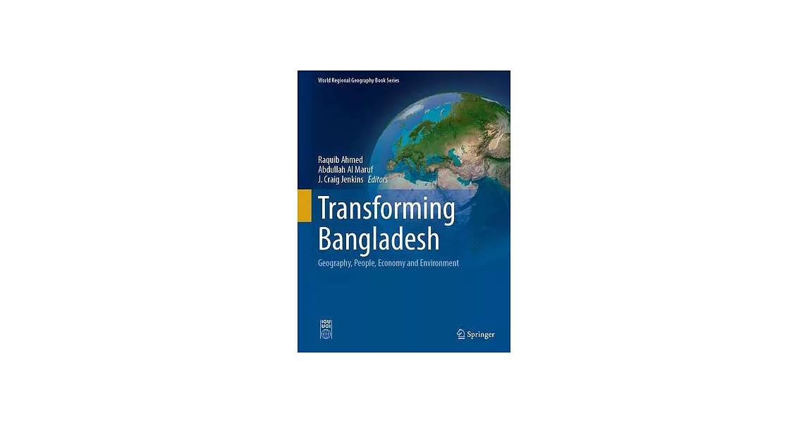 Transforming Bangladesh: Geography, People, Economy and Environment | 拾書所