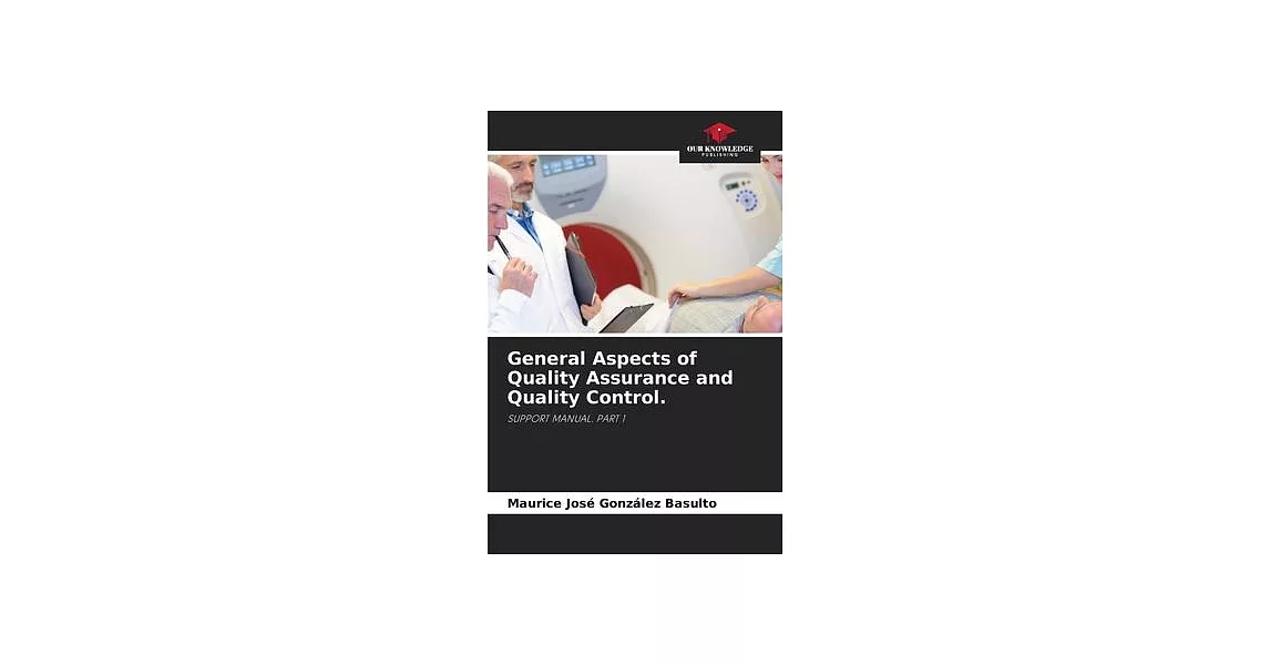 General Aspects of Quality Assurance and Quality Control. | 拾書所