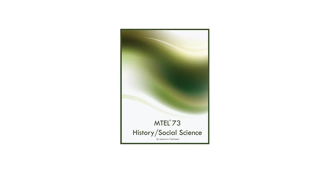 MTEL 73 History/Social Science | 拾書所