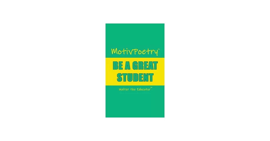 MotivPoetry: Be a Great Student | 拾書所