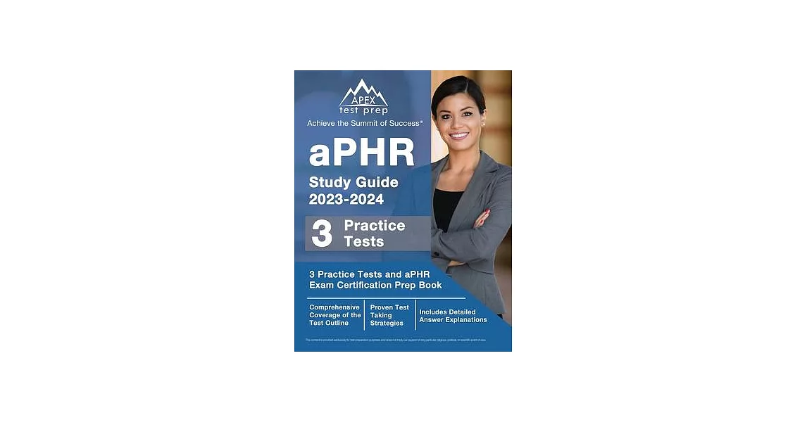 aPHR Study Guide 2023-2024: 3 Practice Tests and aPHR Exam Certification Prep Book [Includes Detailed Answer Explanations] | 拾書所