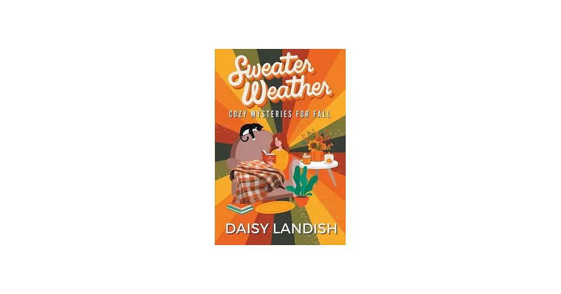 Sweater Weather: Cozy Mysteries for Fall | 拾書所