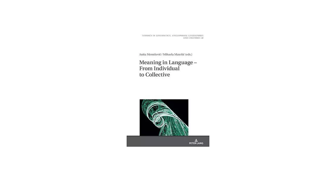 Meaning in Language - From Individual to Collective | 拾書所