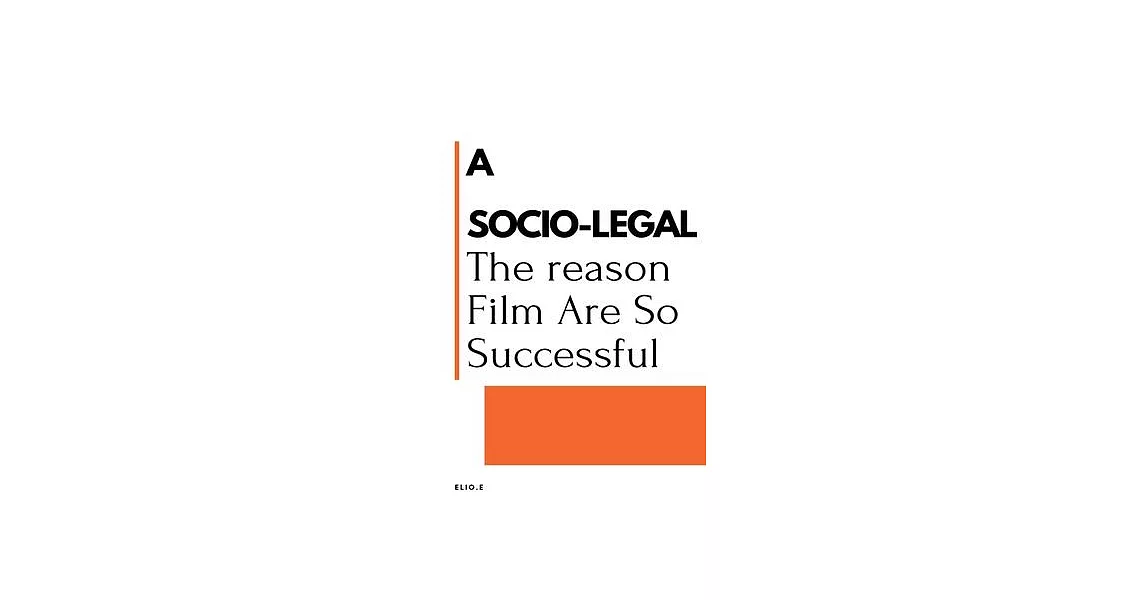 A Socio-Legal: The reason Film Are So Successful | 拾書所