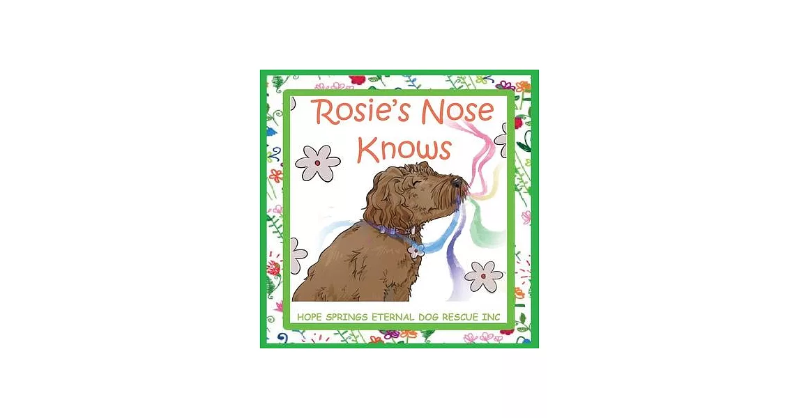 Rosie’s Nose Knows | 拾書所