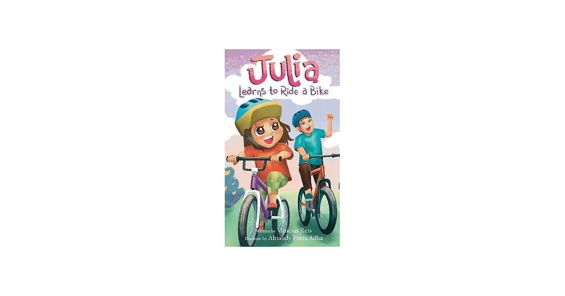 Julia Learns to Ride a Bike | 拾書所