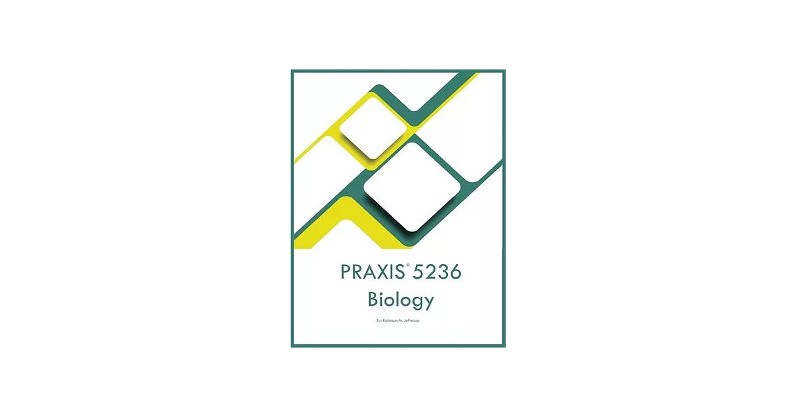 PRAXIS 5236 Biology | 拾書所