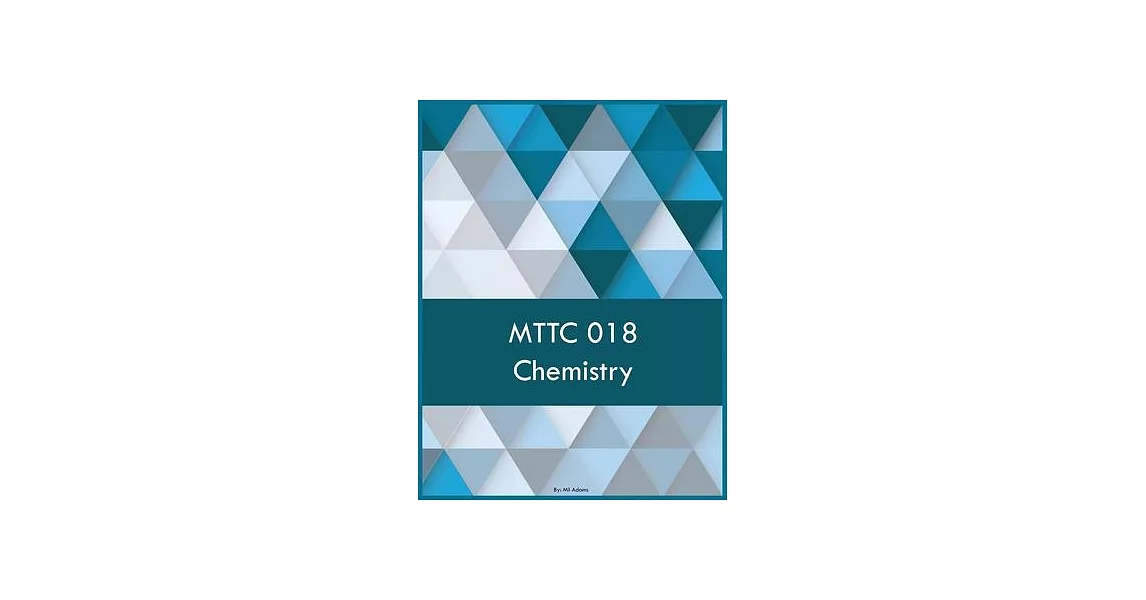 MTTC 018 Chemistry | 拾書所