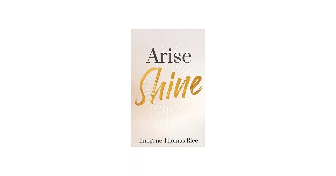Arise Shine | 拾書所