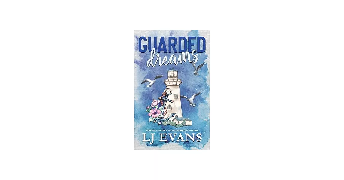 Guarded Dreams: A Second-chance, Military Romance | 拾書所