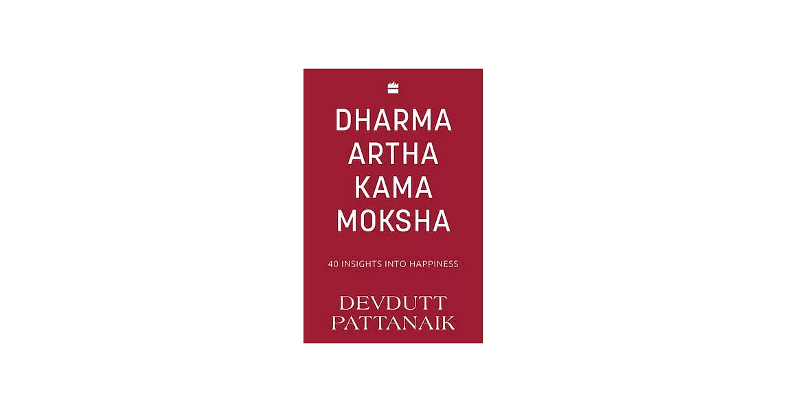 Dharma Artha Kama Moksha | 拾書所