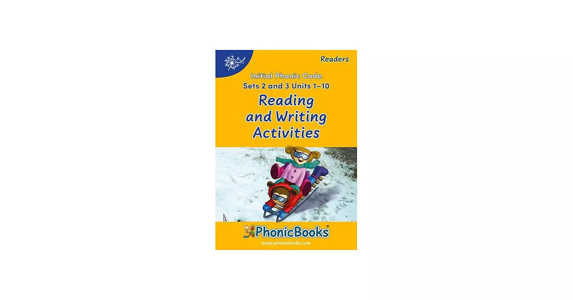 Phonic Books Dandelion Readers Reading and Writing Activities Set 2 Units 1-10 and Set 3 Units 1-10 (Alphabet Code, Blending 4 and 5 Sound Words): Pho | 拾書所