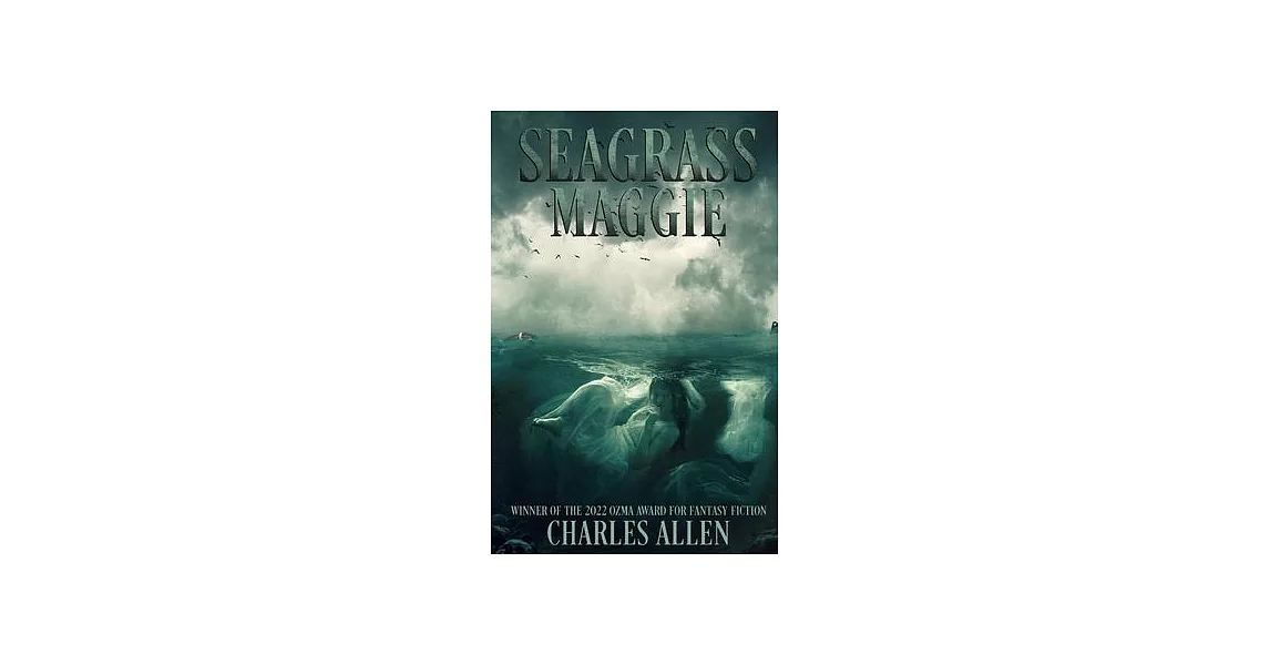 Seagrass Maggie: Book I of the Seagrass Maggie Trilogy | 拾書所