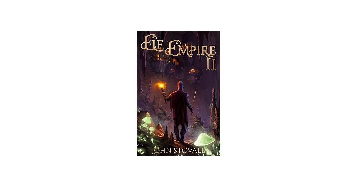 Elf Empire II: A litRPG Kingdom-Building Adventure | 拾書所