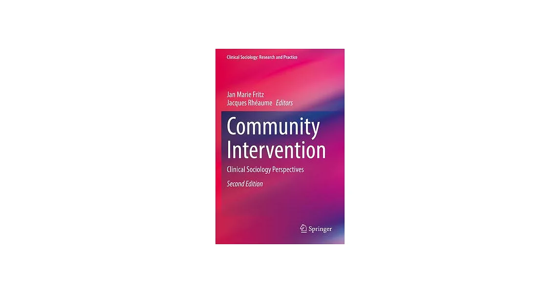 Community Intervention: Clinical Sociology Perspectives | 拾書所