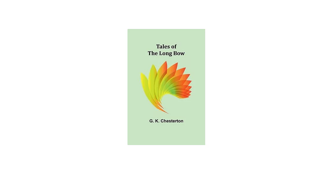 Tales of the Long Bow | 拾書所