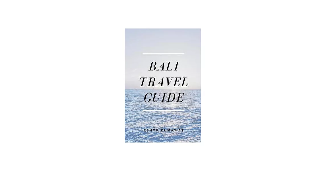 Bali Travel Guide | 拾書所