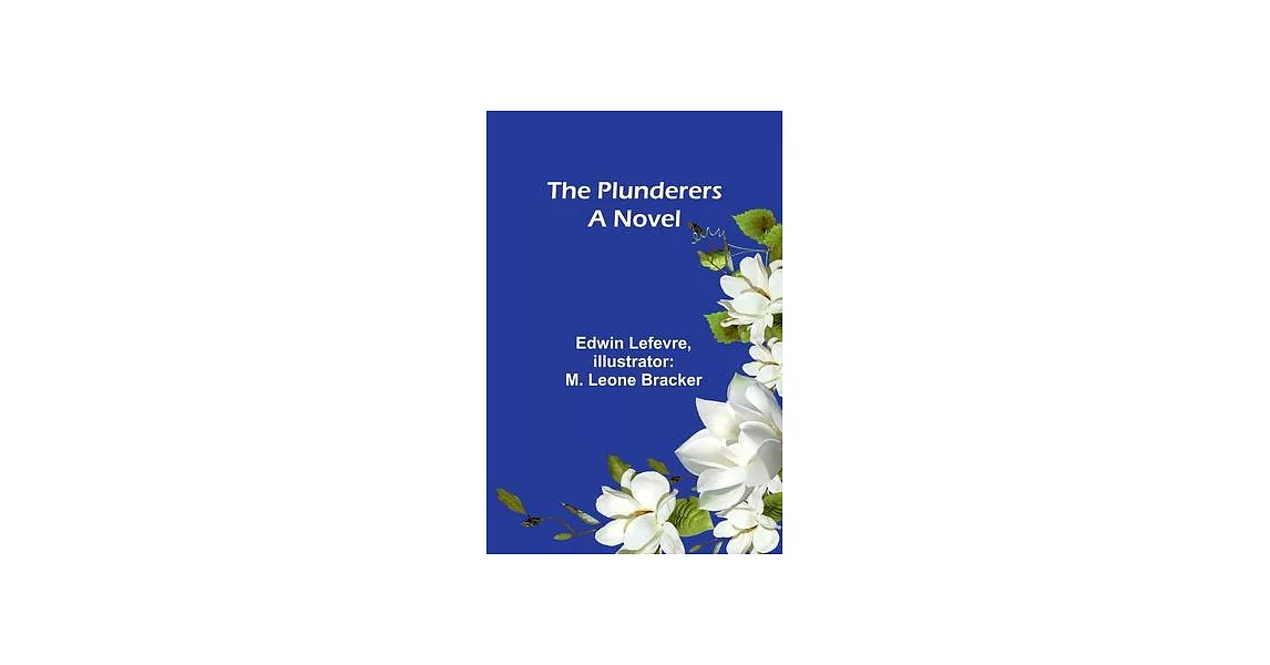 The Plunderers A Novel | 拾書所