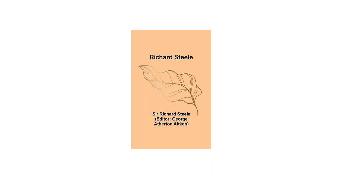 Richard Steele | 拾書所