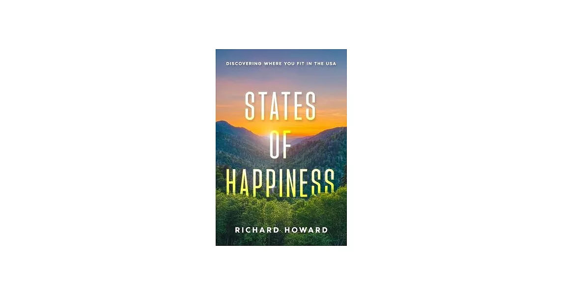 States of Happiness: Discovering Where You Fit in the USA | 拾書所