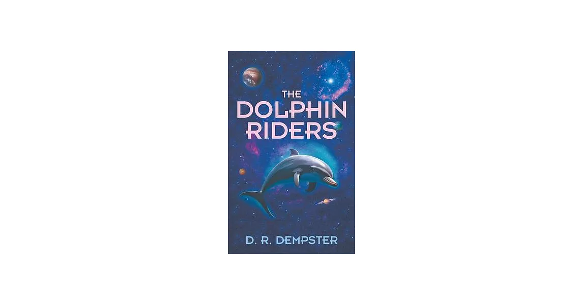 The Dolphin Riders | 拾書所