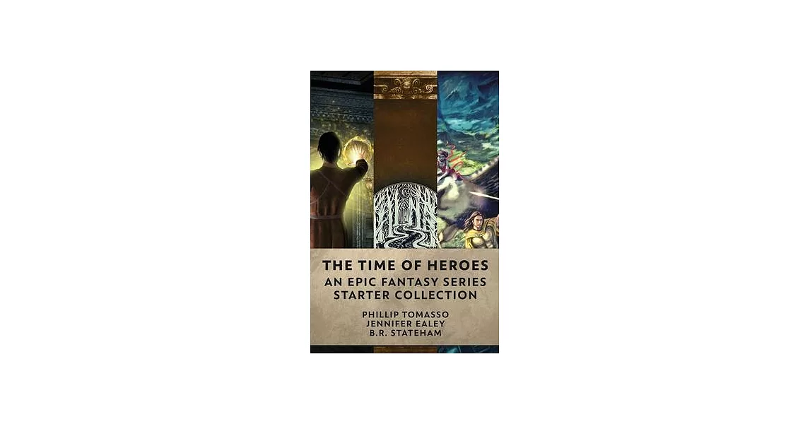 The Time Of Heroes: An Epic Fantasy Series Starter Collection | 拾書所