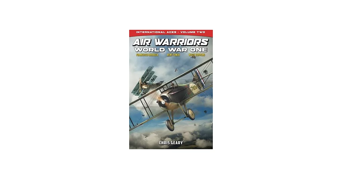 Air Warriors - World War One - International Aces - Volume 2 | 拾書所