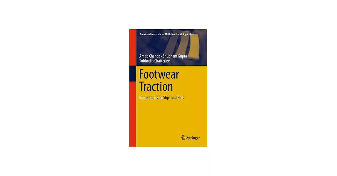 Footwear Traction: Implications on Slips and Falls | 拾書所