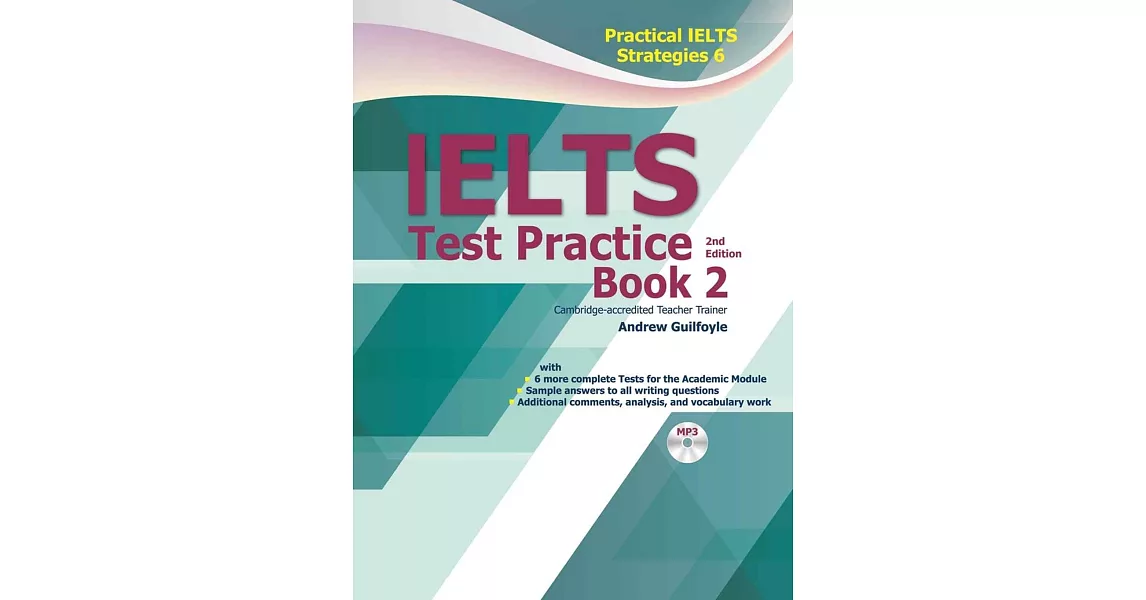 Practical IELTS Strategies 6: IELTS Test Practice Book 2, 2/e | 拾書所