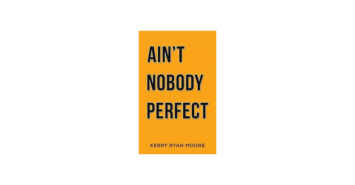 博客來-Ain’t Nobody Perfect