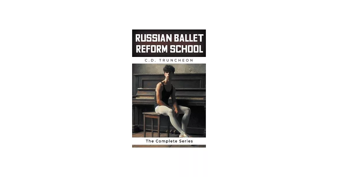 博客來-Russian Ballet Reform School: The Complete Series