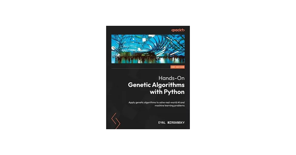 博客來-Hands-On Genetic Algorithms with Python - Second Edition: Apply ...