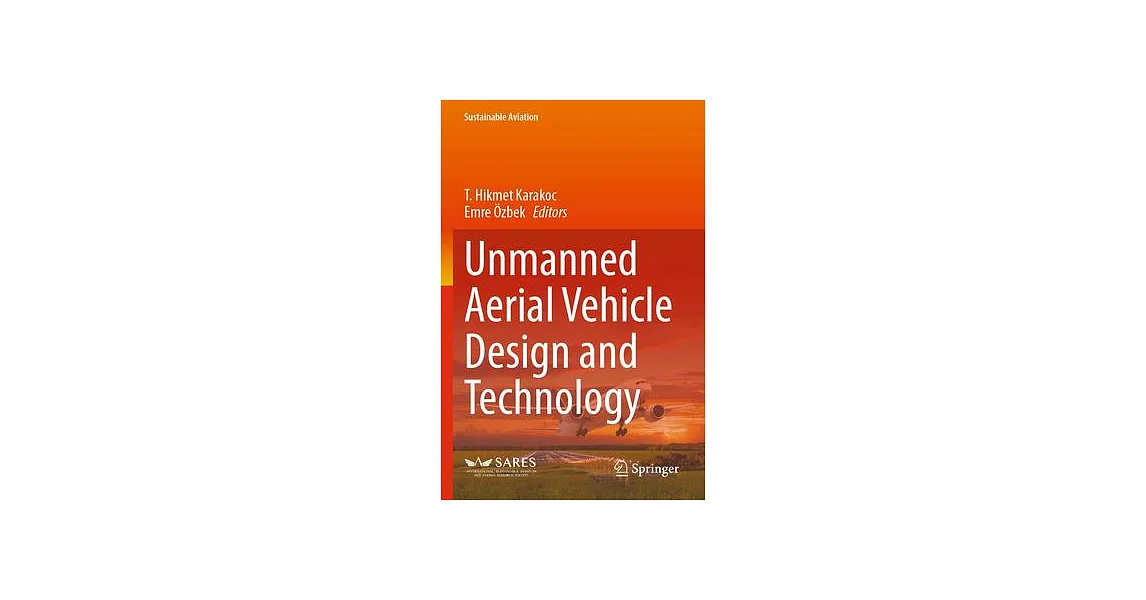 博客來-Unmanned Aerial Vehicle Design and Technology