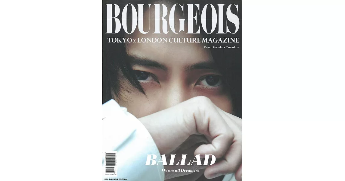 BOURGEOIS 5週年東京Ｘ倫敦文化情報誌 倫敦版：山下智久 | 拾書所