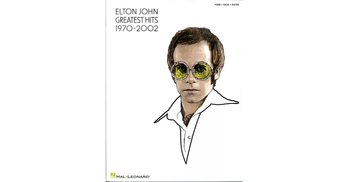 艾爾頓強 最棒的熱門歌曲 1970-2002 鋼琴/人聲/吉他歌曲集 | 拾書所