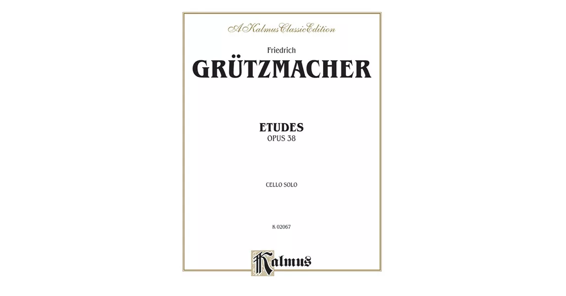 葛呂茲馬赫：大提琴練習曲 Op.38  (Kalmus版本) | 拾書所
