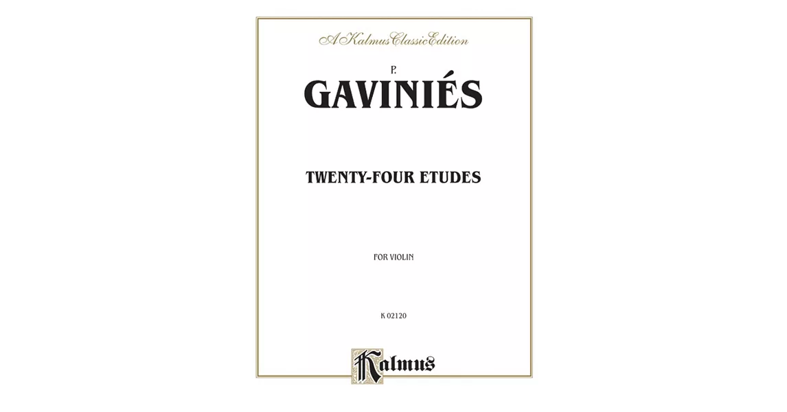 加維尼埃：24小提琴練習曲 (Kalmus版) | 拾書所